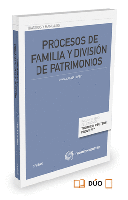PROCESOS DE FAMILIA Y DIVISIÓN DE PATRIMONIOS (DÚO)