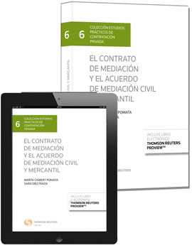 CONTRATO DE MEDIACION Y EL ACUERDO DE MEDIACION CIVIL Y MERCANTIL