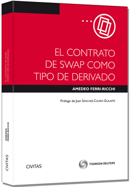 CONTRATO DE SWAP COMO TIPO DE DERIVADO, EL