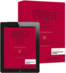 SENTENCIAS BSICAS DEL TRIBUNAL DE JUSTICIA DE LA UNIN EUROPEA, LAS
