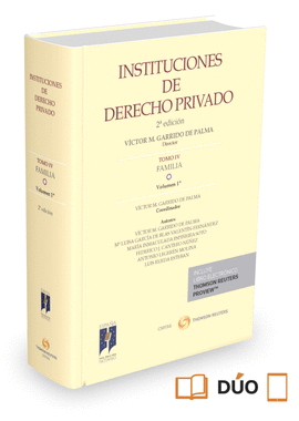 INSTITUCIONES DE DERECHO PRIVADO. TOMO IV FAMILIA. VOLUMEN 1  (DO)