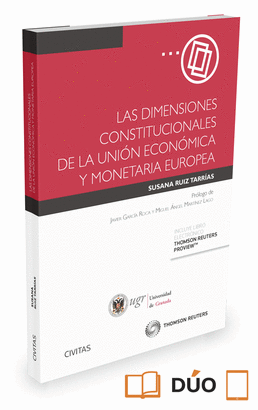 DIMENSIONES CONSTITUCIONALES DE UNI�N ECON�MICA Y MONETARIA EUROPEA