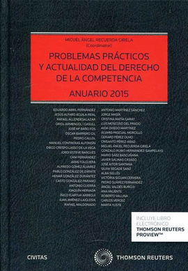 PROBLEMAS PRACTICOS Y ACTUALIDAD DEL DERECHO DE LA COMPETEN