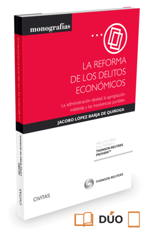 LA REFORMA DE LOS DELITOS ECONOMICOS (PAPEL + E-BOOK)