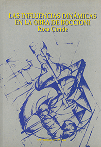 INFLUENCIAS DINAMICAS EN LA OBRA DE BOCCIONI