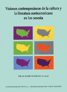 VISIONES CONTEMPORANEAS CULTURA Y LITERATURA NORTEAMERICANA EN LO