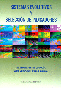 SISTEMAS EVOLUTIVOS Y SELECCION DE INDICADORES