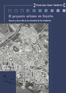 PROYECTO URBANO EN ESPA�A, EL