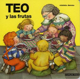 TEO Y LAS FRUTAS