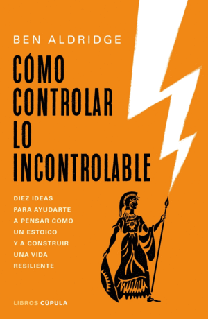 CMO CONTROLAR LO INCONTROLABLE