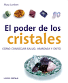 PODER DE LOS CRISTALES, EL