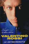 VALENTINO ROSSI AUTOBIOGRAFIA