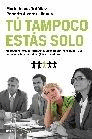T� TAMPOCO EST�S SOLO