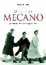 TESOROS DE MECANO, LOS