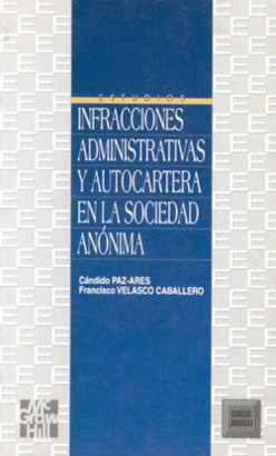 INFRACCIONES ADMINISTRATIVAS AUTOCARTERA SOCIEDAD ANONIMA