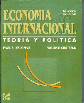 ECONOMIA INTERNACIONAL TEORIA Y POLITICA