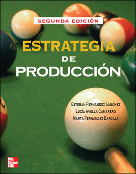 ESTRATEGIA DE PRODUCCION 2 ED