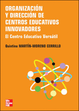 ORGANIZACION Y DIRECCION DE CENTROS EDUCATIVOS INNOVADORES