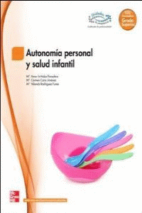 AUTONOMIA PERSONAL Y SALUD INFANTIL - CF/GS