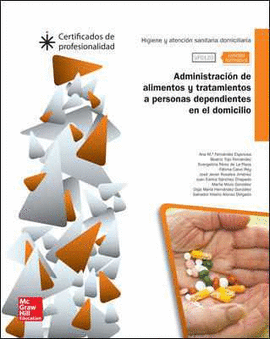 UFO120: ADMINISTRACION DE ALIMENTOS Y TRATAMIENTOS A PERSONAS DEP