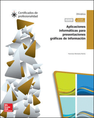UFO323: APLICACIONES INFORMATICAS PARA PRESENTACIONES GRAFICAS DE
