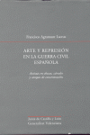 ARTE Y REPRESION EN LA GUERRA CIVIL ESPA�OLA