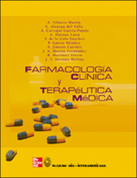 FARMACOLOGIA CLINICA Y TERAPEUTICA MEDICA - 1� EDICION