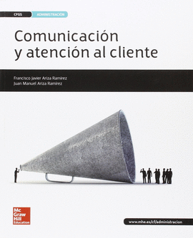 COMUNICACION Y ATENCION AL CLIENTE (ADMON.FINANZ