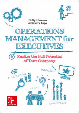OPERATIONS MANAGEMENT FOR EXECUTIVES.