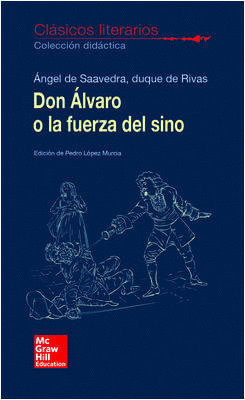 DON �LVARO O LA FUERZA DEL SINO