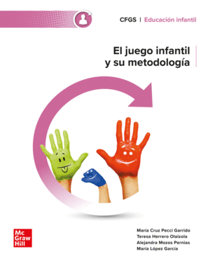 EL JUEGO INFANTIL Y SU METODOLOG�A