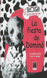 LA FIESTA DE DOMIN�