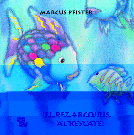 PEZ ARCOIRIS AL RESCATE, EL
