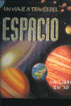UN VIAJE A TRAVES DEL ESPACIO