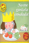 NO ME GUSTA LA ENSALADA