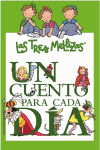 UN CUENTO PARA CADA DIA CON LAS TRES MELLIZAS