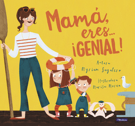 MAM, ERES... GENIAL!