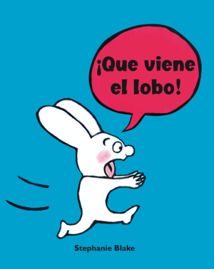 IQUE VIENE EL LOBO!