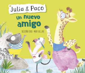 UN NUEVO AMIGO (JULIA