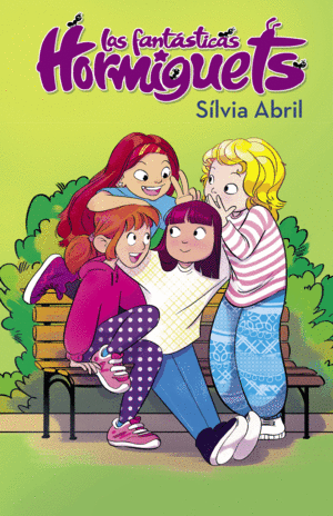 LAS FANT�STICAS HORMIGUETS (LAS FANT�STICAS HORMIGUETS)