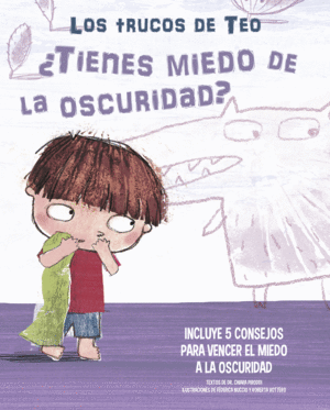 �TIENES MIEDO A LA OSCURIDAD (LOS TRUCOS DE TEO)
