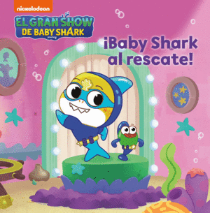 GRAN SHOW DE BABY SHARK. BABY SHARK AL R