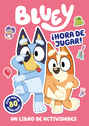 BLUEY. ACTIVIDADES - HORA DE JUGAR! (EDICION EN ESPAOL)