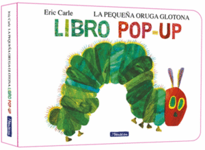PEQUEA ORUGA GLOTONA, LA. EL LIBRO POPU