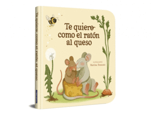 TE QUIERO COMO EL RATON AL QUESO