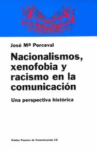 NACIONALISMOS XENOFOBIA Y RACISMO EN LA COMUNICACION