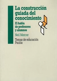 CONSTRUCCION GUIADA DEL CONOCIMIENTO LA
