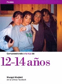 *** COMPRENDIENDO A TU HIJO DE 12-14 A�OS