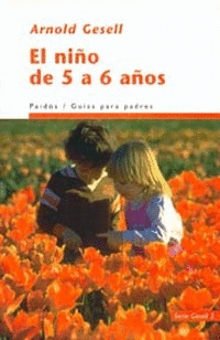 NI�O DE 5 A 6 A�OS,EL /GUIA PARA PADRES