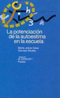 POTENCIACION DE LA AUTOESTIMA EN LA ESCUELA